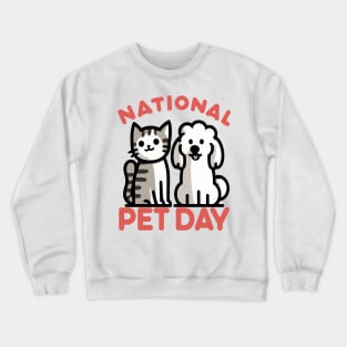 Celebrate National Pet Day with Adorable Pals Crewneck Sweatshirt